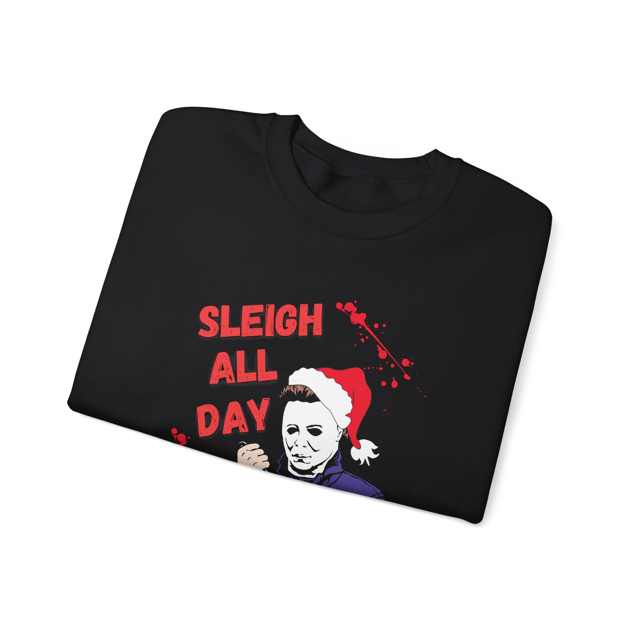 Sleigh All Day Michael Myers Weihnachts-Sweatshirt
