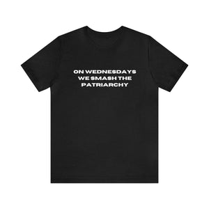 Mittwochs zerschlagen wir das Patriarchy-Baumwoll-T-Shirt 