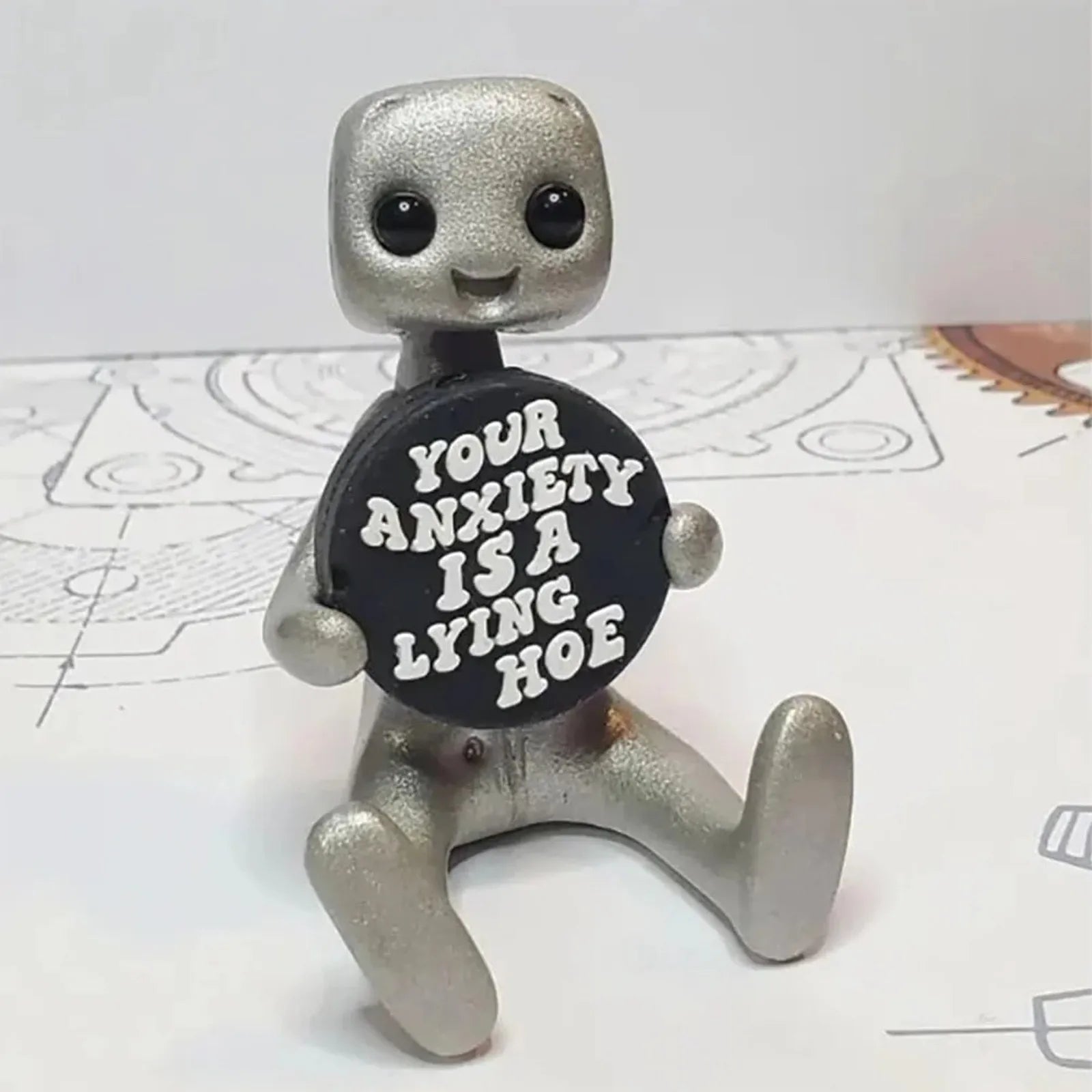 Your Anxiety Is A Lying H*e Robot Figurine