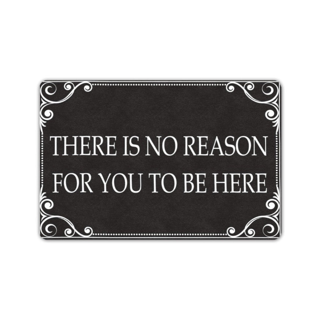There Is No Reason For You To Be Here Doormat - Mermaid Venom